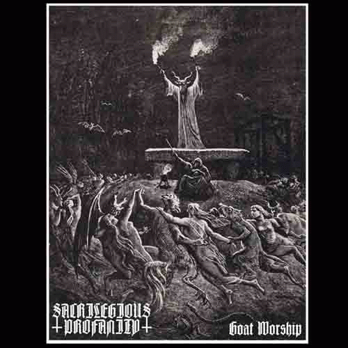 Sacrilegious Profanity : Goat Worship